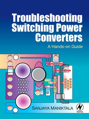 cover image of Troubleshooting Switching Power Converters
